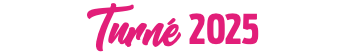 Turné 2025